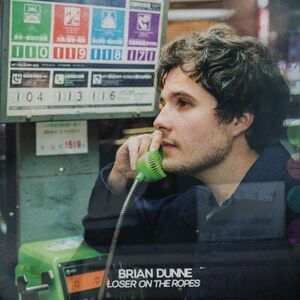Brian Dunne - Loser On The Ropes  CD